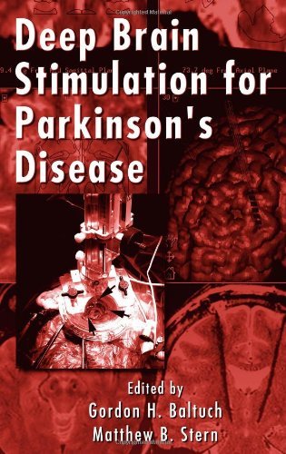 Deep Brain Stimulation for Parkinson's Disease (Neurological Disease and Therapy) On Sale