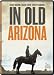 In Old Arizona