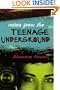 Notes from the Teenage Underground