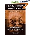 Food, Energy, and Society, Third Edition by  Ph.D., David Pimentel and M.S., Marcia H. Pimentel