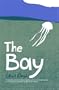 The Bay (Maryland Paperback Bookshelf)