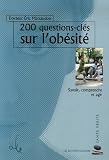 Revue Ellebore  / 200 questions-clés sur l'obésité : Savoir, comprendre et agir