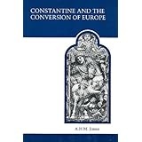 constantine and the conversion of europe mart the medieval academy reprints for teaching