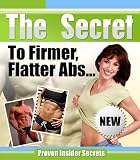 The Secret To Firmer Flatter Abs...Proven Insider Secrets 51k3lLLCR1L. SL160 The Secret To Firmer Flatter Abs...Proven Insider Secrets