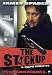 The Stick Up Il Colpo Perfetto