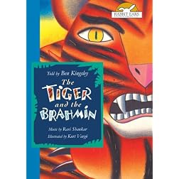 The Tiger and the Brahmin, Told by Ben Kingsley with Music by Ravi Shankar