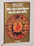 Produkt-Bild: Mit den Heiligen durch das Jahr. 1987.