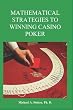 Mathematical Strategies to Winning Casino Poker