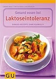 Laktoseintoleranz, Gesund essen bei: Genuss-Rezepte ohne Kuhmilch title=