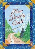 The New Year's Quilt (An Elm Creek Quilts Novel Large Print Edition)