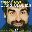 Bis neulich, Version 2002