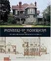 Pioneers of Modernism: Arts and Crafts Architects of Australia