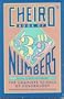 Cheiro's Book of Numbers: The Complete Science of Numerology