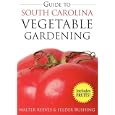 Guide to South Carolina Vegetable Gardening by Walter Reeves and Felder Rushing