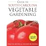 Guide to South Carolina Vegetable Gardening