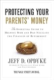 51k4%2BfIfRyL. SL160  Protecting Your Parents Money: The Essential Guide to Helping Mom and Dad Navigate the Finances of Retirement