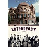 Bridgeport: Tales from the Park City