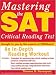 Mastering the SAT Critical Reading Test