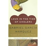 Love in the Time of Cholera (Oprah's Book Club) ~ Gabriel Garcia Marquez