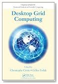 Desktop Grid Computing (Chapman & Hall/CRC Numerical Analysis and Scientific Computing Series)