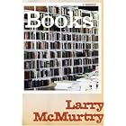 Books: A Memoir by  Larry McMurtry