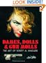 Dames, Dolls, And Gun Molls