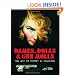 Dames, Dolls, And Gun Molls