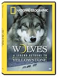 DVD : Wolves: A Legend Returns to Yellowstone
