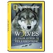 Wolves: A Legend Returns to Yellowstone ~ David Douglas