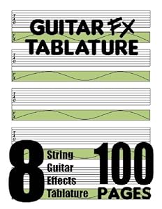 Guitar FX Tablature 8-String Guitar Effects Tablature