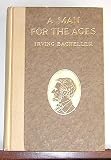 A Man for the Ages: A Story of the Builders of Democracy.