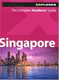 Singapore Complete Residents' Guide