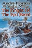 The Knight of the Red Beard (Cycle of Oak, Yew, Ash, and Rowan)