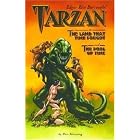 Click here to buy Edgar Rice Burroughs' Tarzan: The Land That Time Forgot by  Russ Manning.