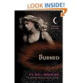 Burned: A House of Night Novel