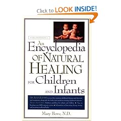 An Encyclopedia of Natural Healing for Children and Infants