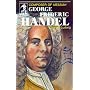 George Frideric Handel, Composer of Messiah (Sowers) (Sowers)
