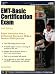 Search : EMT - Basic Certification Exam (2nd Edition)