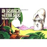 In Search of The Far Side ~ Gary Larson