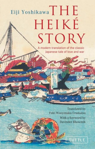 the heike story a modern translation of the classic japanese tale of love and war tuttle classics