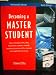 Books : Becoming a Master Student: Tools, Techniques, Hints, Ideas, Illustrations, Example, Methods, Procedures, Processes, Skills, Resources and Suggestions for Succes (Instructor's Edition)