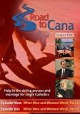 Road to Cana: Season One, Disc 5