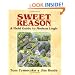 Sweet Reason: A Field Guide to Modern Logic (Textbooks in Mathematical Sciences)