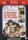 Io Zombo, Tu Zombi, Lei Zomba
