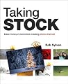 Taking Stock: Make money in microstock creating photos that sell