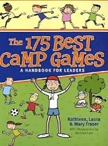 The 175 Best Camp Games: A Handbook for Leaders