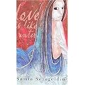 Love Is Like Water and Other Stories (Hardcover)