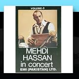 Mehdi Hassan In Concert Vol. 3