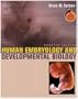 Human Embryology and Developmental Biology Updated Edition: With STUDENT CONSULT Online Access, 3e (Human Embryology & Developmental Biology (Carlson))
