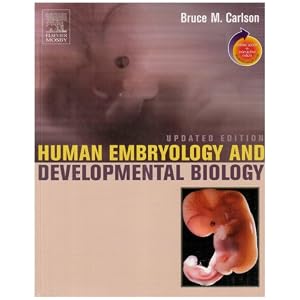 Click here to buy Human Embryology and Developmental Biology Updated Edition: With STUDENT CONSULT... by Bruce M. Carlson MD PhD.